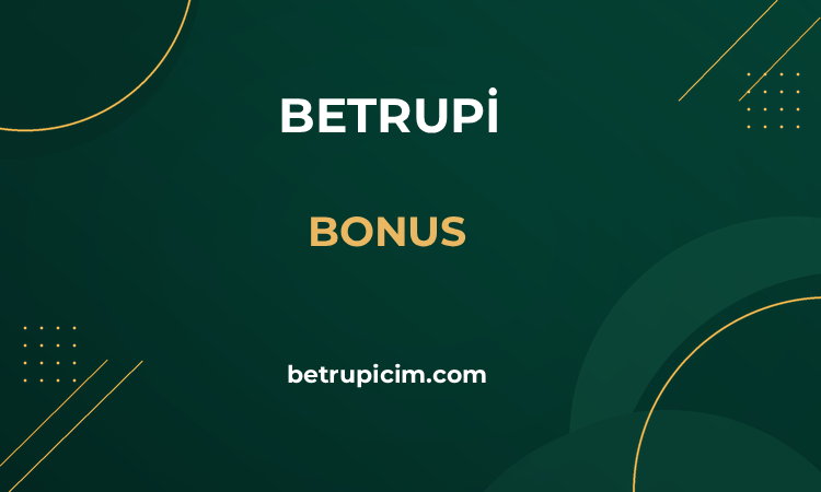 Betrupi Bonus